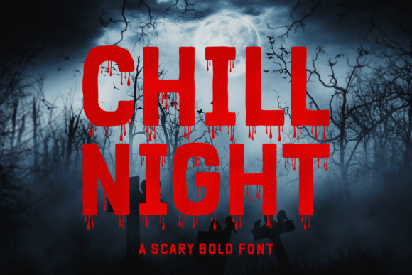 Chill Night: A Display Font That Sets the Tone—Fast