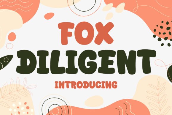 Fox Diligent: A Bold Display Font for Handmade Brands