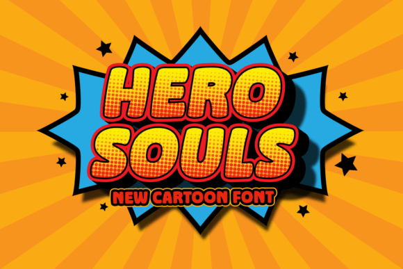 Hero Souls: A Friendly Display Font for Warm, Inviting Headlines