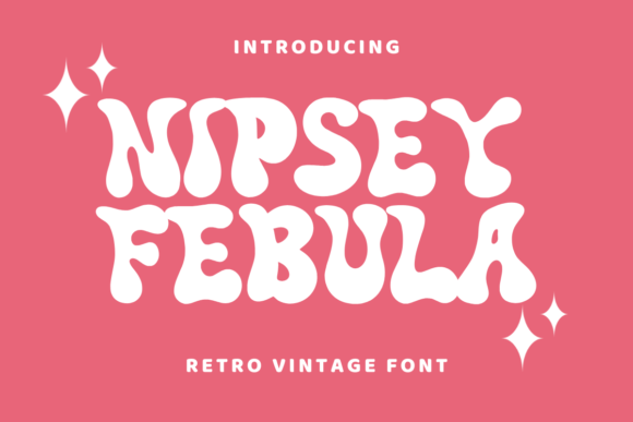 Nipsey Febula: A Playful Display Font That Cuts Through the Feed