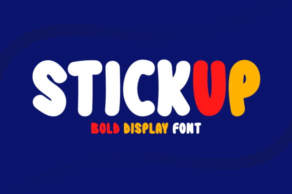 Stickup: A Bold Display Font That Builds Brand Trust