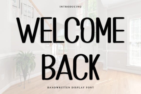 Welcome Back Font: A Festive Display Typeface for Handmade Creators